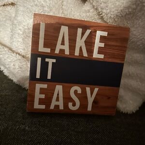 Wooden 'Lake It Easy' Sign 6X6 inches  new